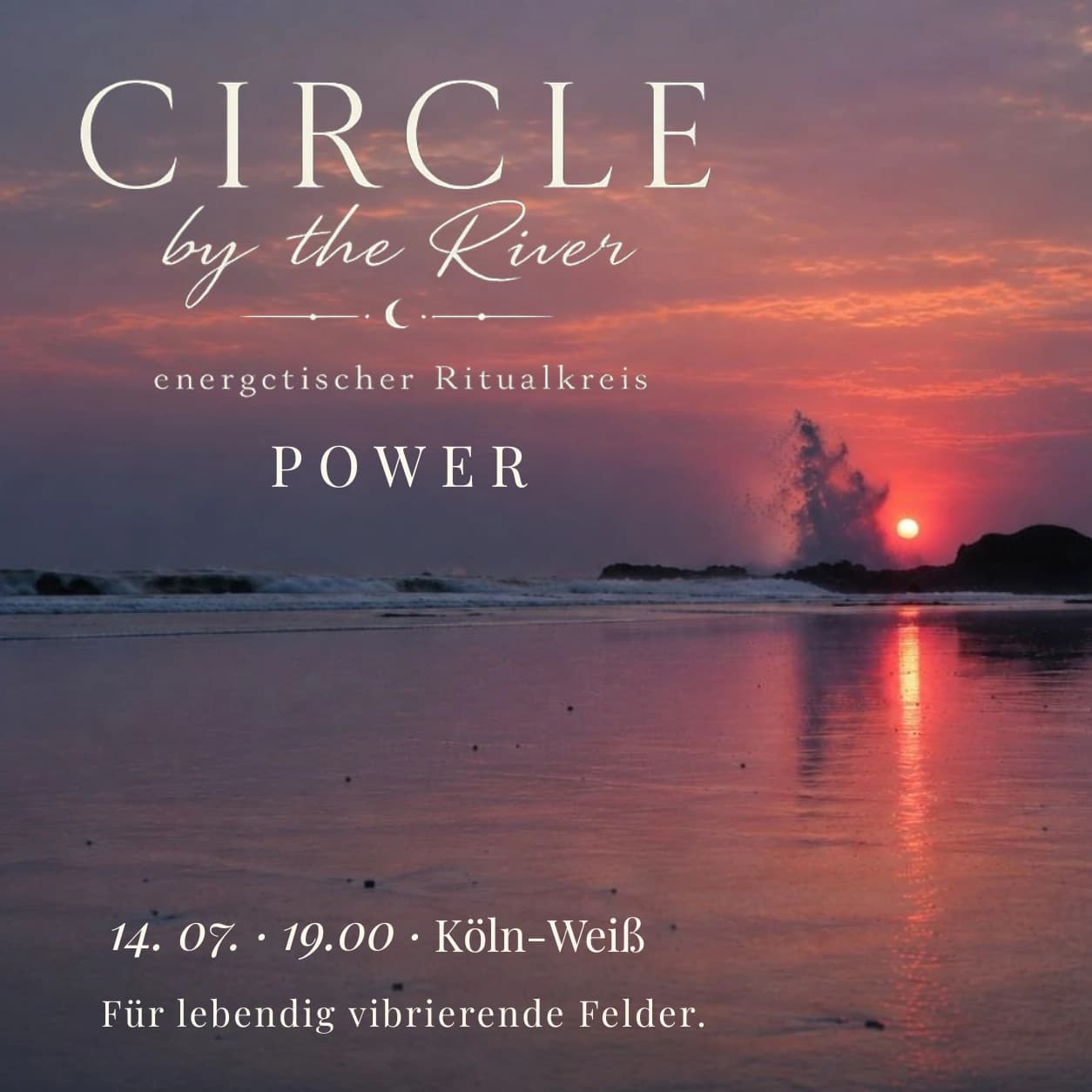 Circle by the River (energetischer Ritualkreis) "POWER" Cover