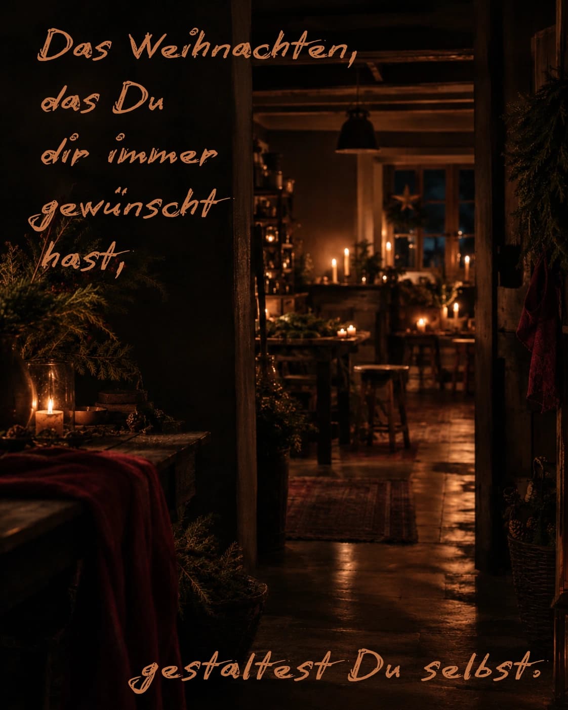 Das Weihnachten, das du dir immer gewünscht hast - selbst gestalten