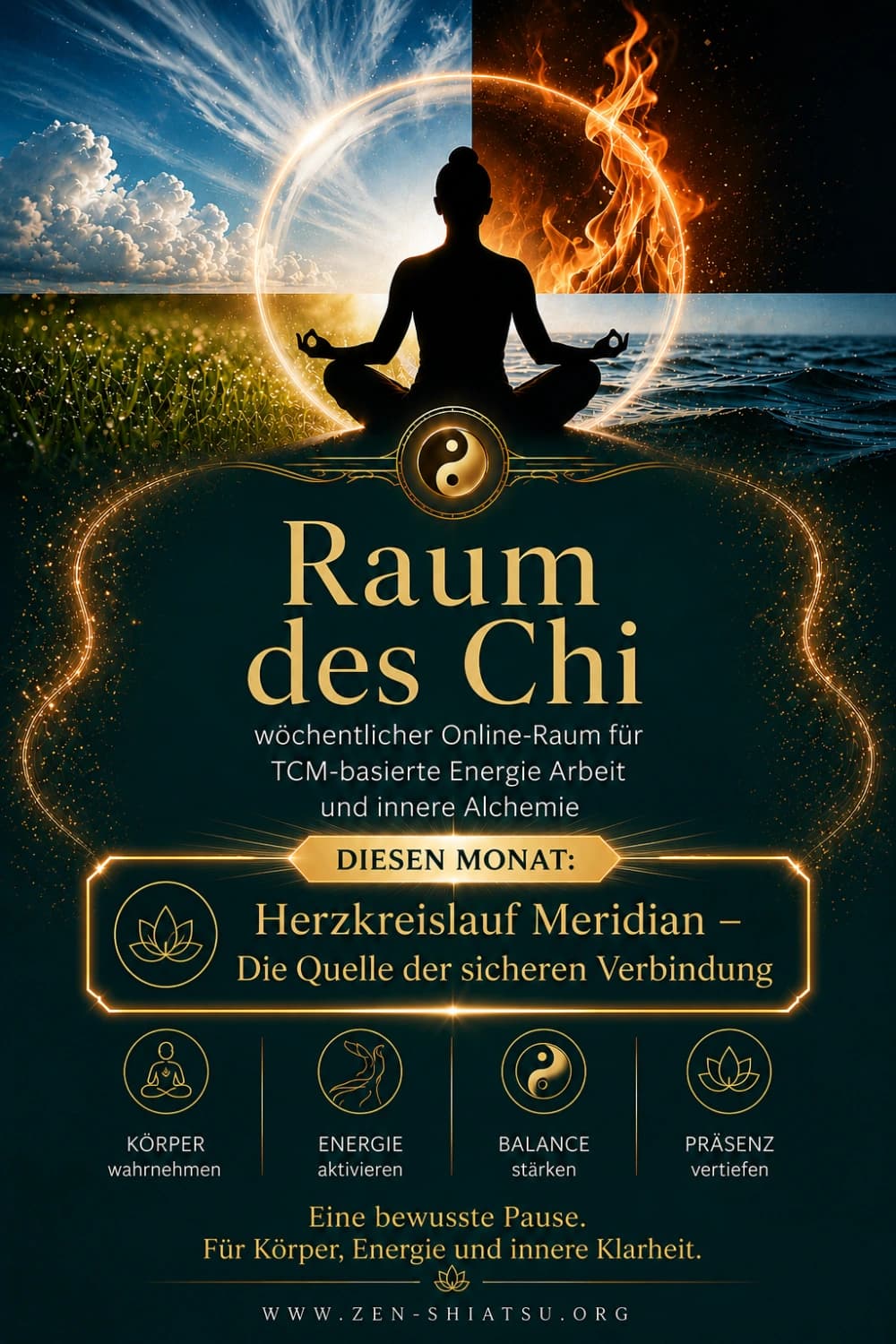 'Raum des Chi' - Der wöchentliche Online Raum für TCM-basierte Energie Arbeit und innere Alchemie