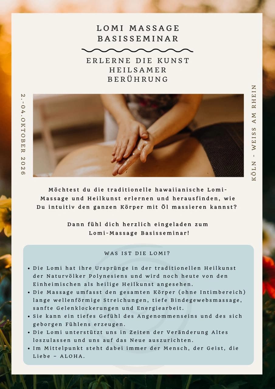 LOMI MASSAGE BASISSEMINAR🌺🐚 〜 Erlerne die Kunst heilsamer Berührung 〜