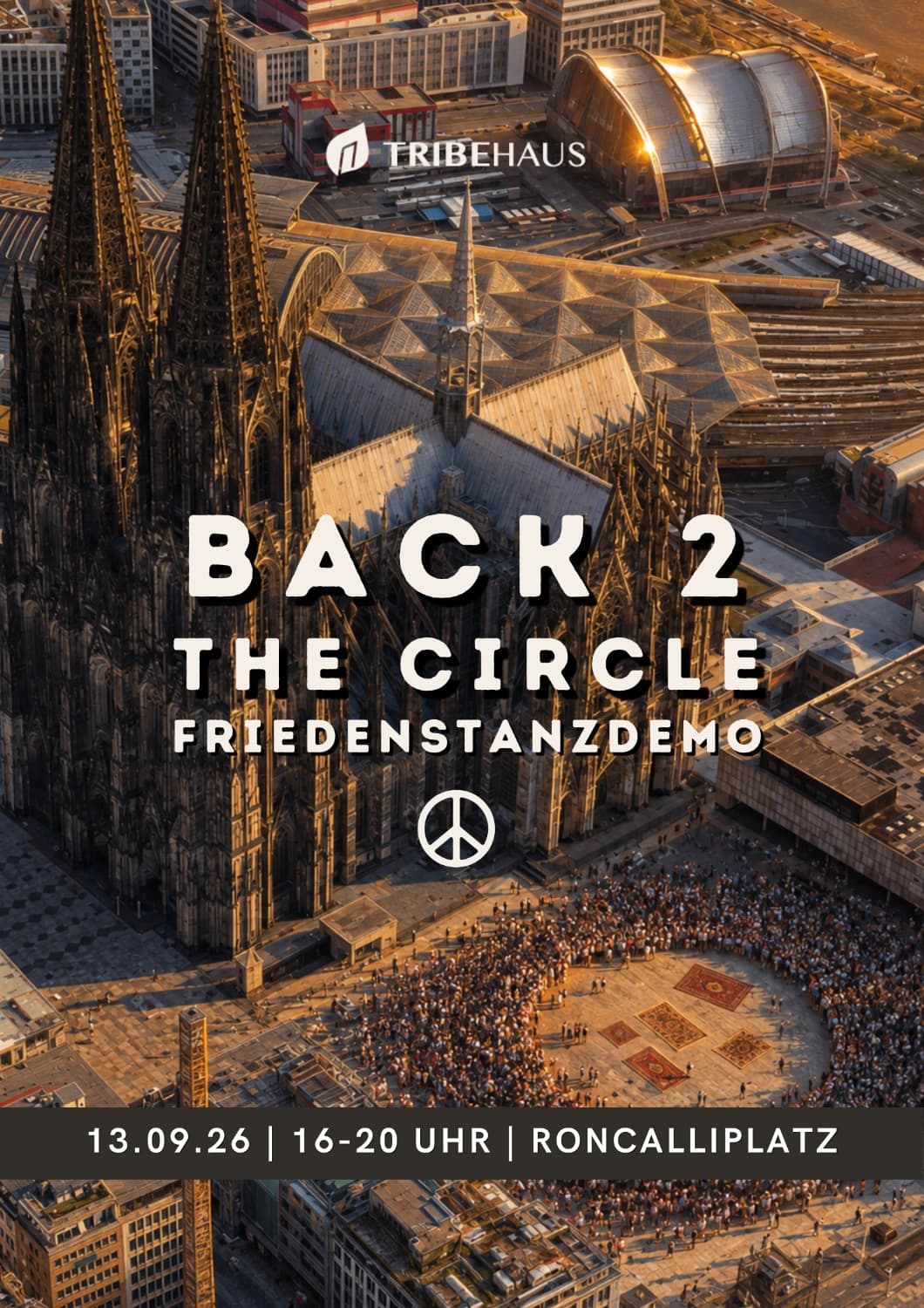 BACK 2 THE CIRCLE | Friedenstanzdemo