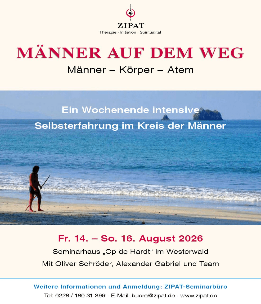 Männer auf dem Weg - Ein Wochenende im Kreis der Männer