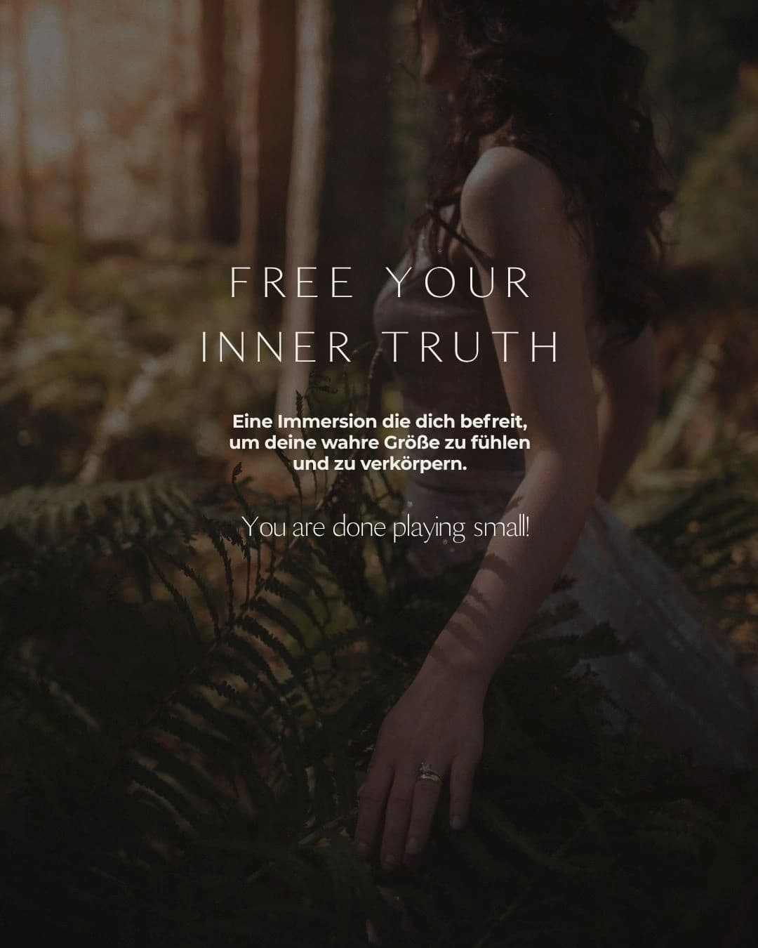 Free your Inner Truth Immersion